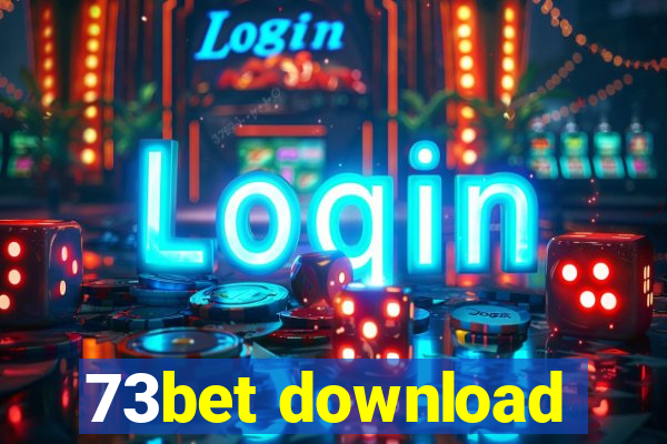 73bet download